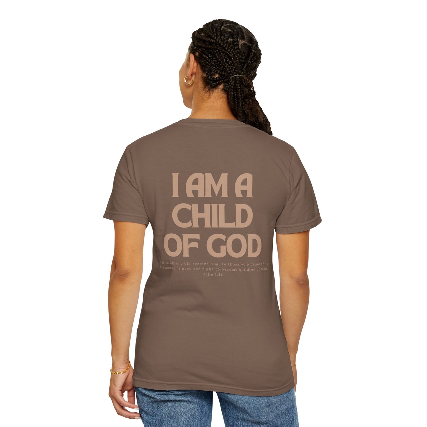 I AM A CHILD OF GOD T-SHIRT